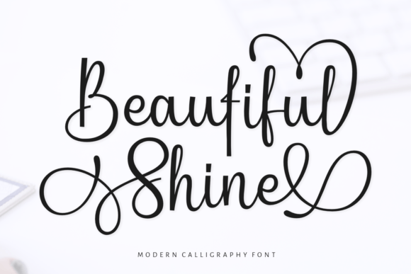 Beautiful Shine: The Script Font for Campaign Clarity