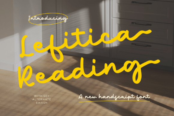 Lefitica Reading: A Handscript Font That Delivers in Campaigns