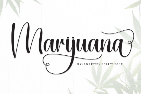 Marijuana Script Font: A Refined Typeface for Your Brand