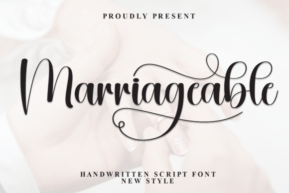 Why Marriageable Is the Script Font Your Campaign Workflow Needs